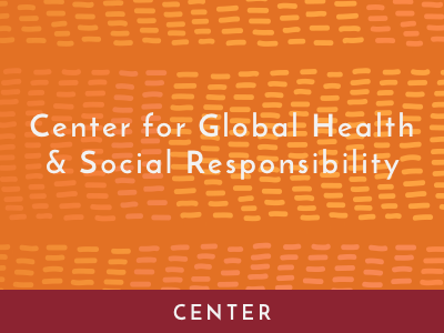 Center for Global Health and Social Responsibility